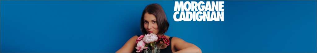 MORGANE CADIGNAN