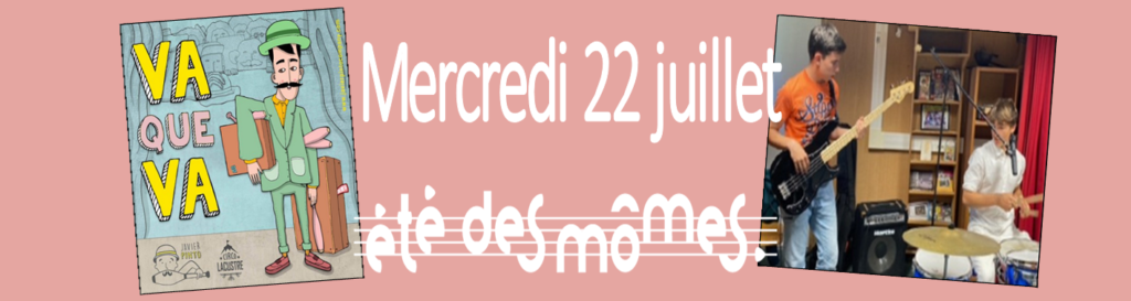 ÉTÉ DES MÔMES